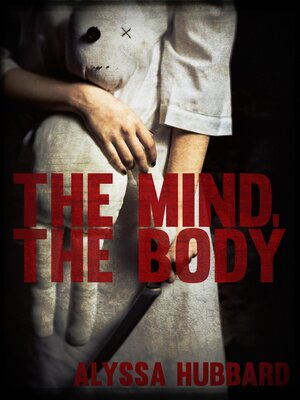 cover image of The Mind, the Body